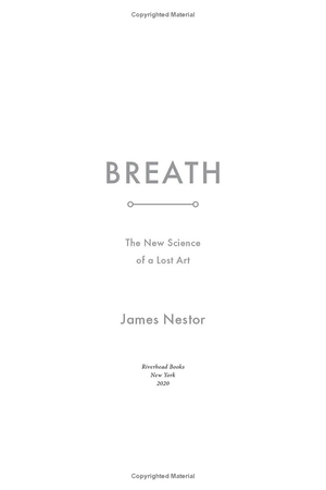 breath: the new science of a lost art