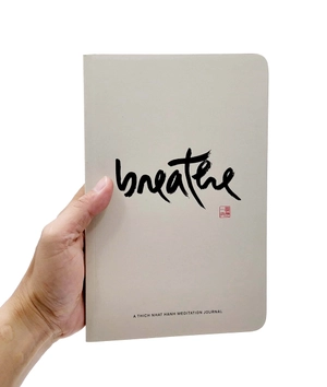 breathe: a thich nhat hanh meditation journal