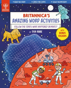 britannica's amazing word activities: follow the stars! what happened on mars?