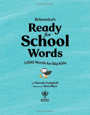 britannica's ready-for-school words: 1,000 words for big kids