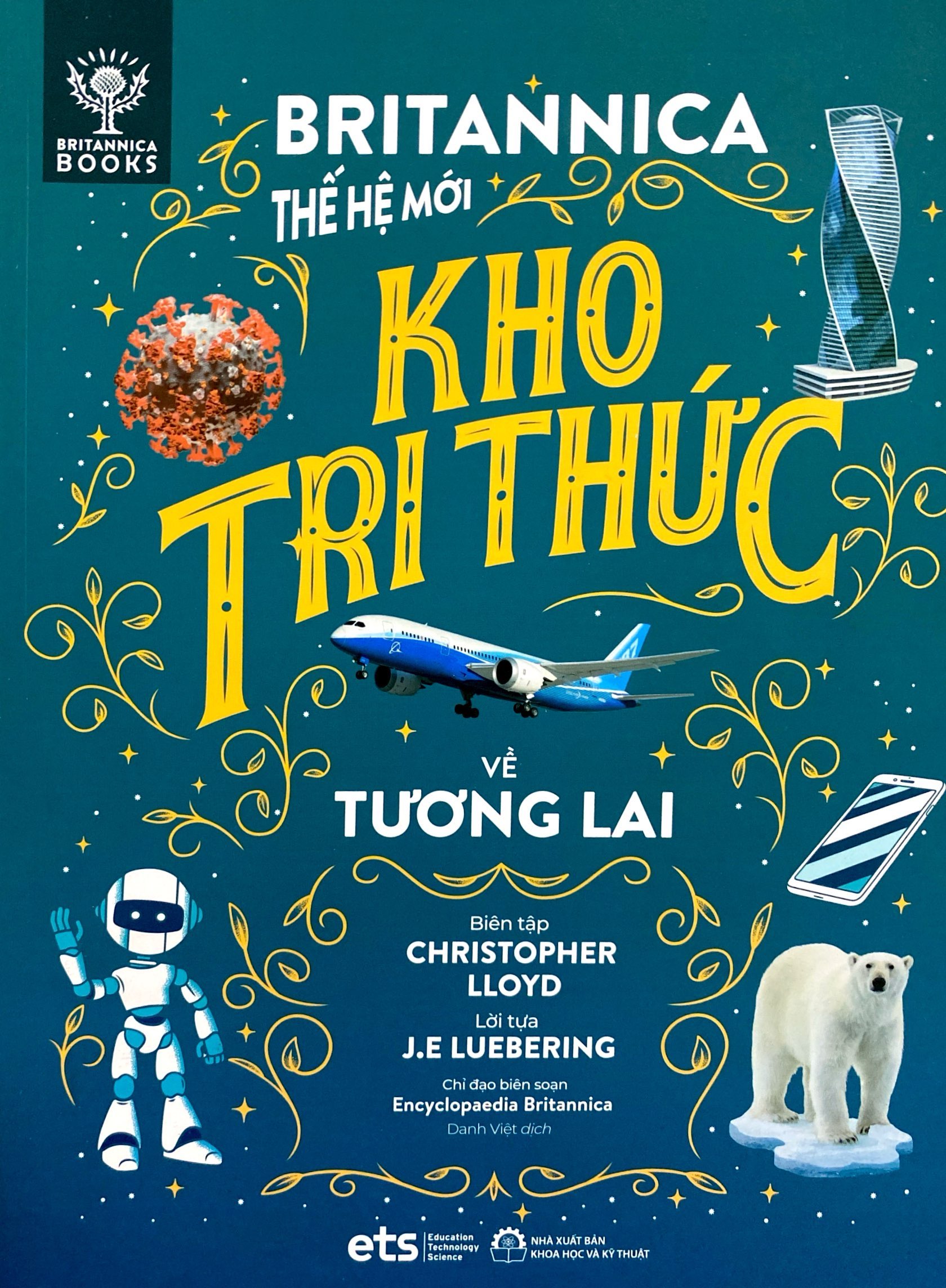 britannica thế hệ mới - kho tri thức về tương lai