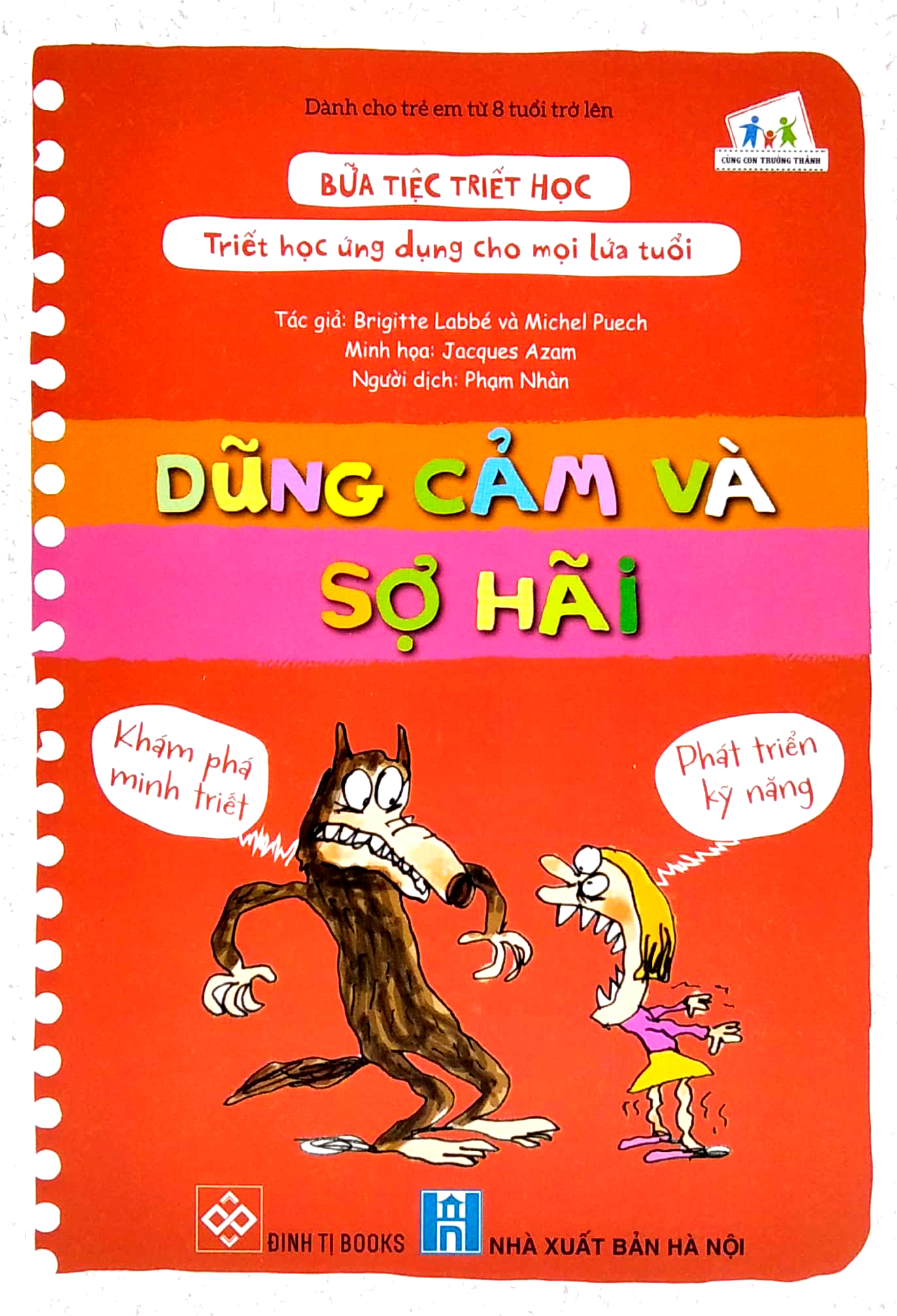 bữa tiệc triết học - triết học ứng dụng cho mọi lứa tuổi - dũng cảm và sợ hãi
