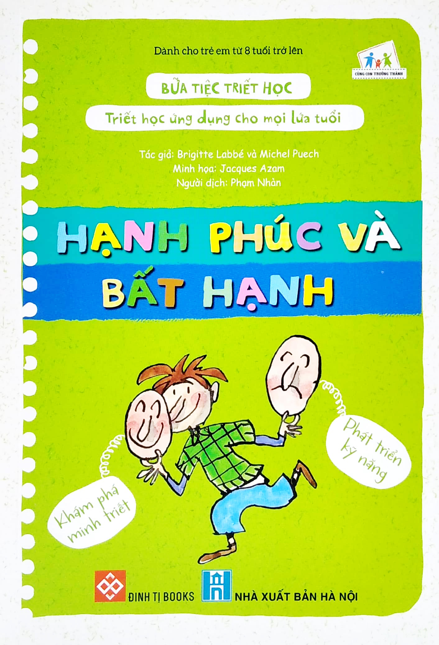 bữa tiệc triết học - triết học ứng dụng cho mọi lứa tuổi - hạnh phúc và bất hạnh