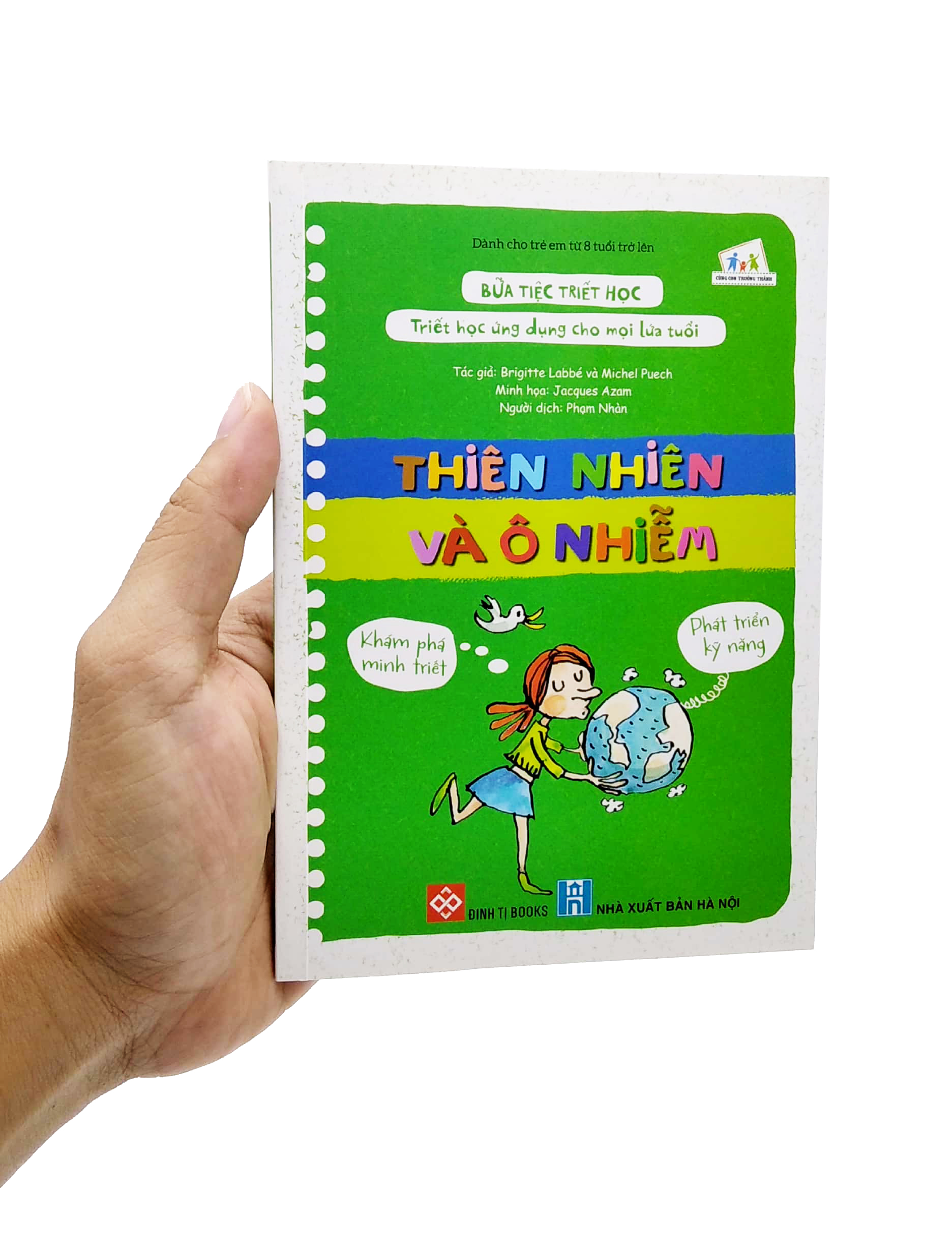 bữa tiệc triết học - triết học ứng dụng cho mọi lứa tuổi - thiên nhiên và ô nhiễm