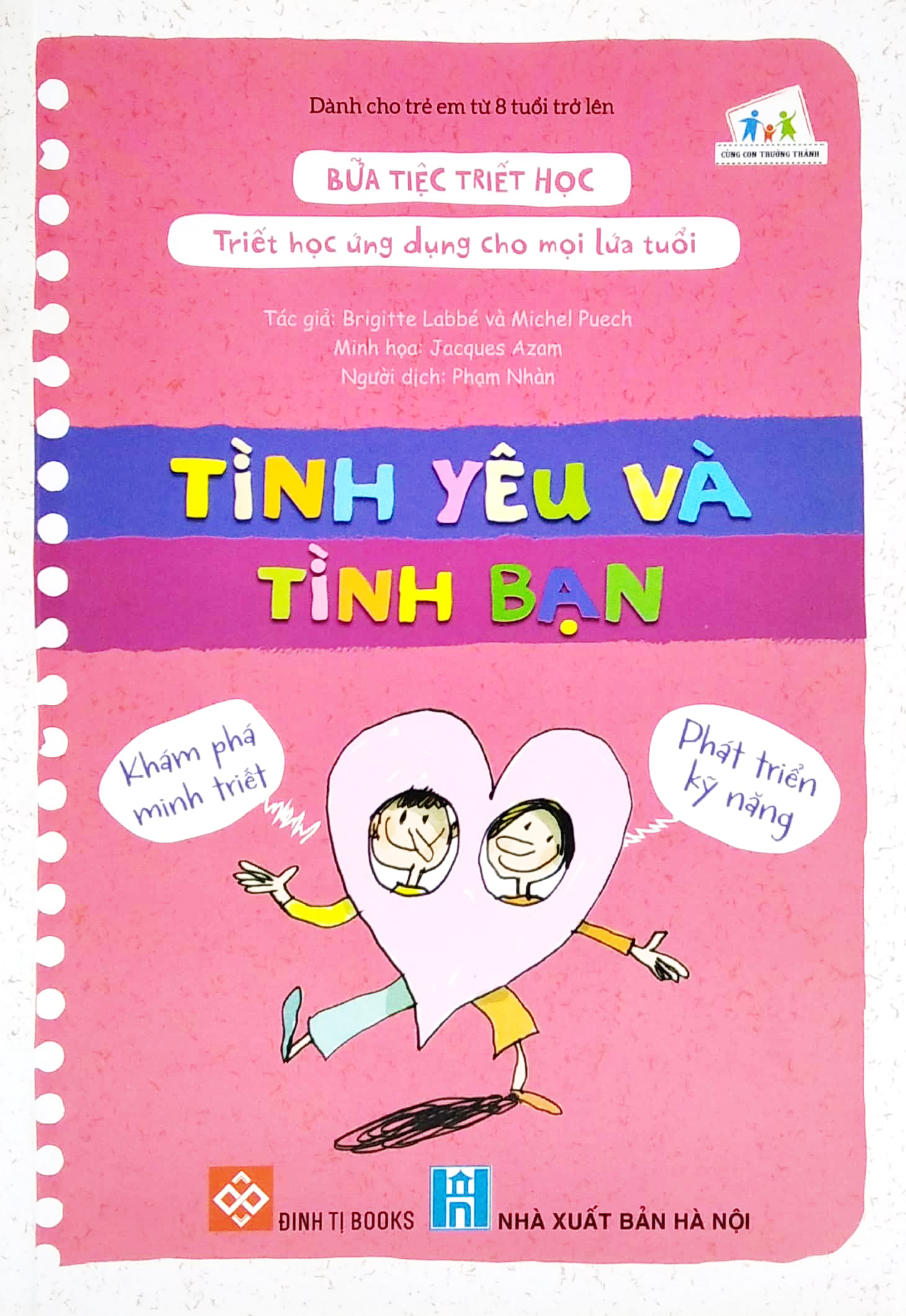 bữa tiệc triết học - triết học ứng dụng cho mọi lứa tuổi - tình yêu và tình bạn