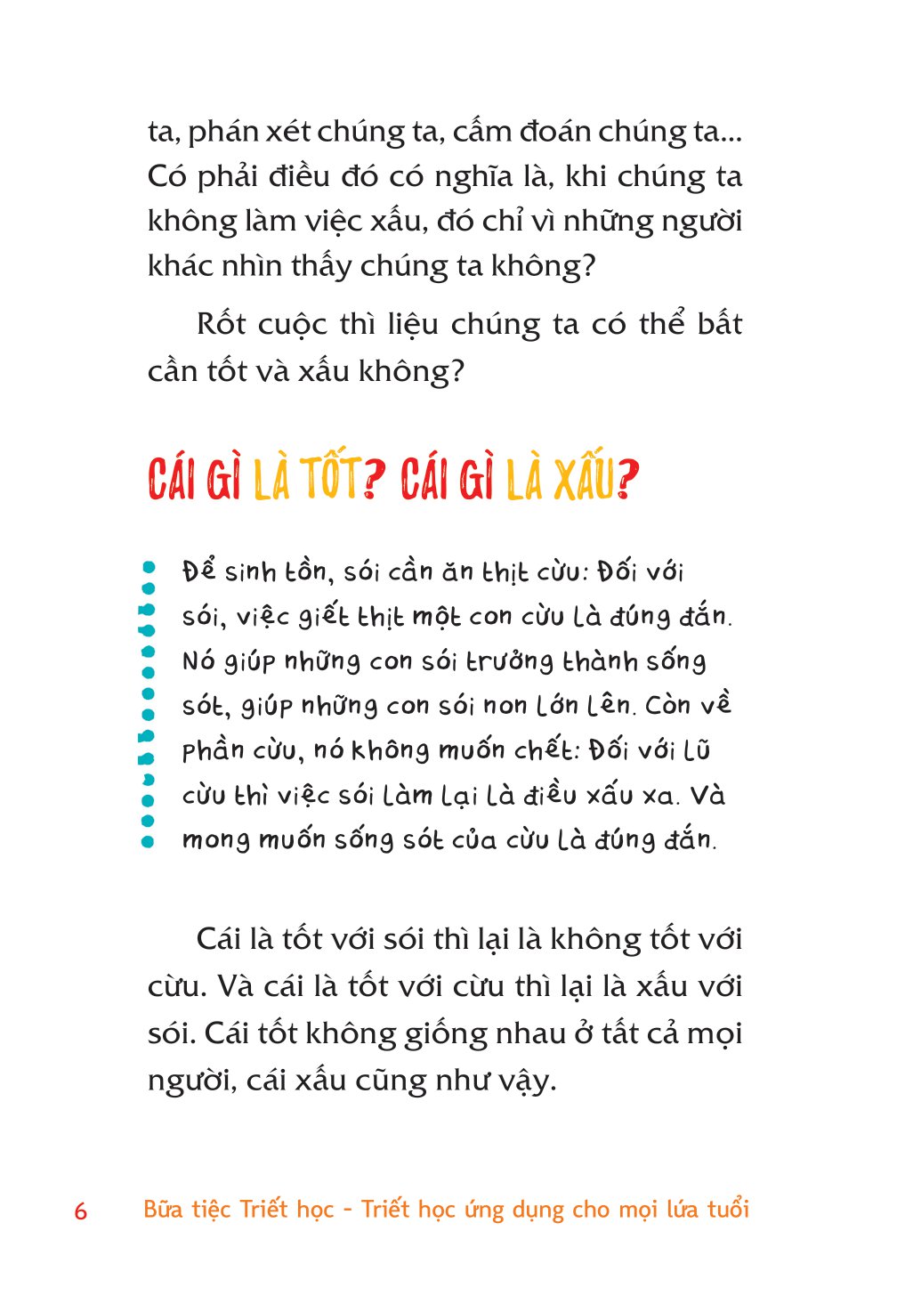bữa tiệc triết học - triết học ứng dụng cho mọi lứa tuổi - tốt và xấu