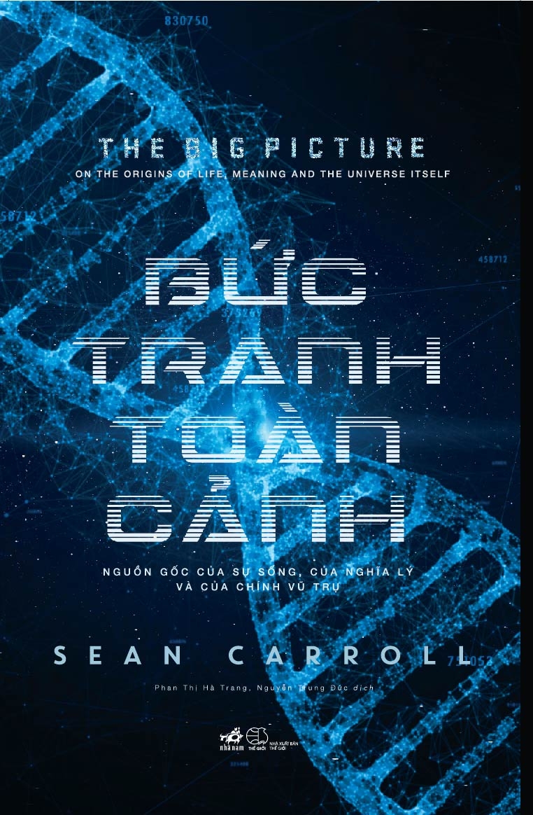 bức tranh toàn cảnh - nguồn gốc của sự sống, của nghĩa lý và của chính vũ trụ