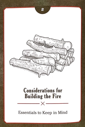 building the perfect fire: with or without matches in any weather