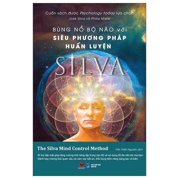 Bung No Bo Nao Voi Sieu Phuong Phap Huan Luyen Silva (Tai Ban 2025)