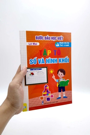 bước đầu học viết tập tô số và hình khối (dành cho bé từ 3 - 6 tuổi)
