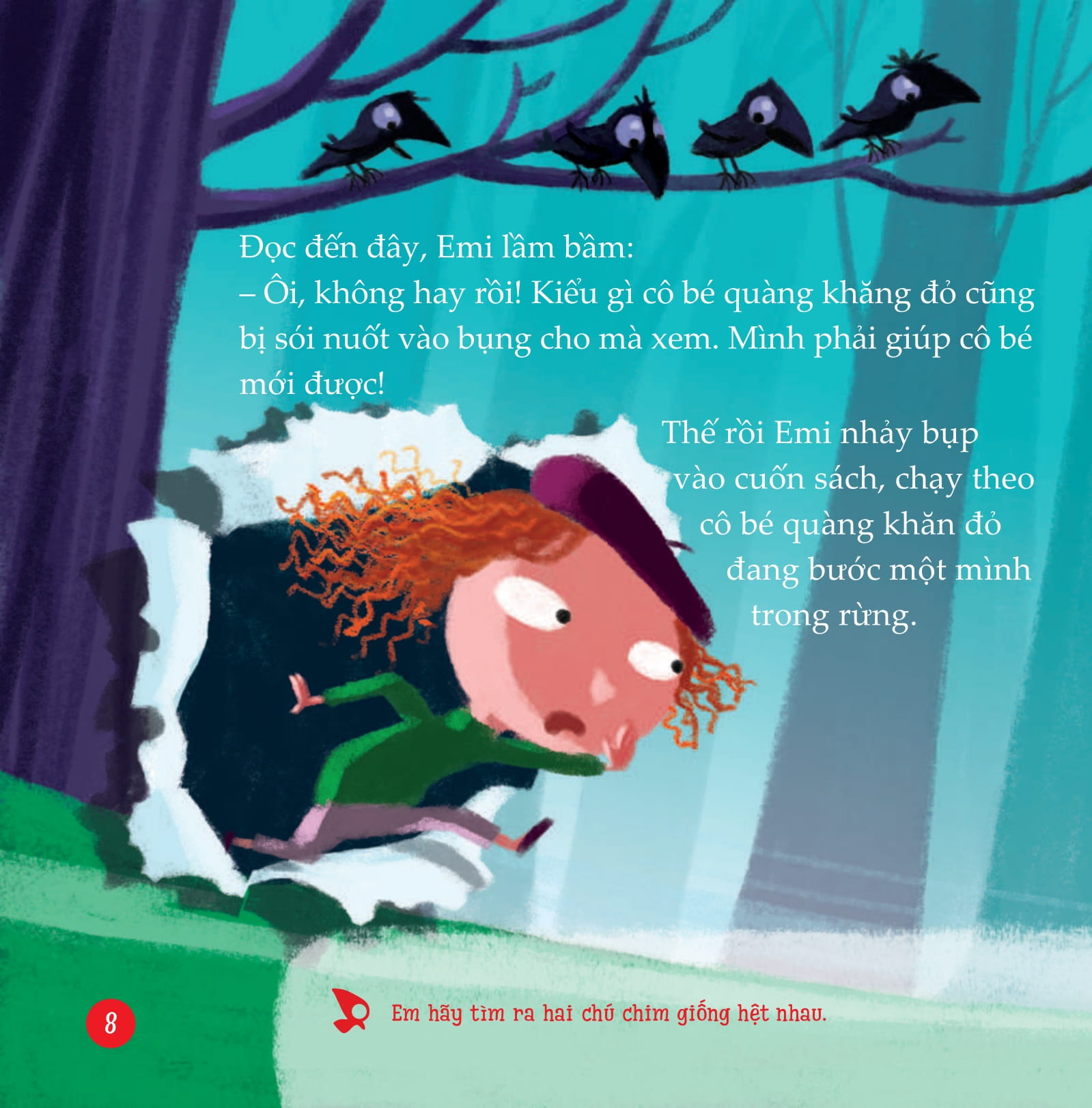 bước vào cổ tích - cô bé quàng khăn đỏ ơi, cẩn thận kẻo sói!