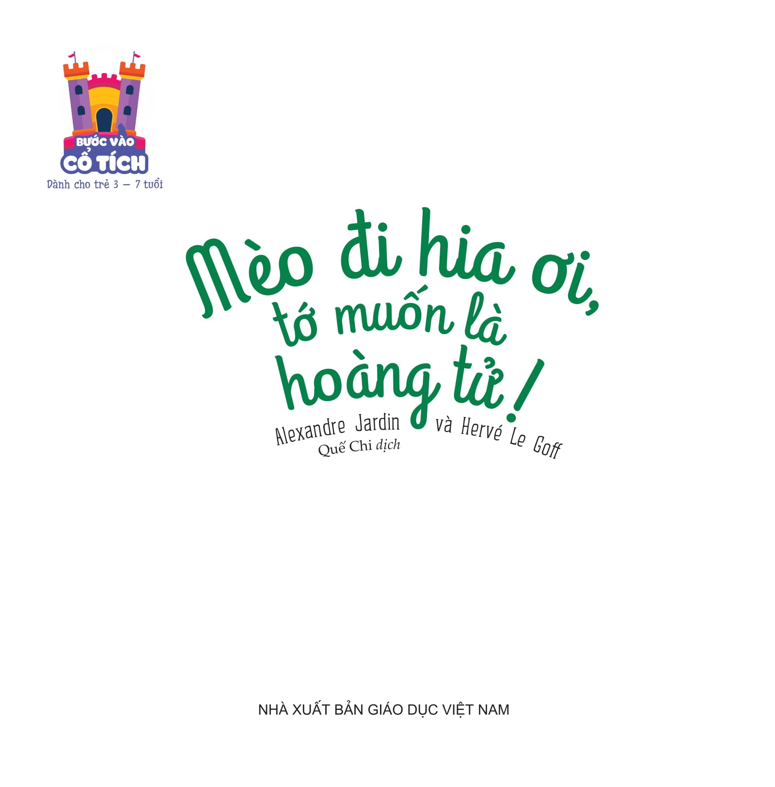 bước vào cổ tích - mèo đi hia ơi, tớ muốn là hoàng tử!