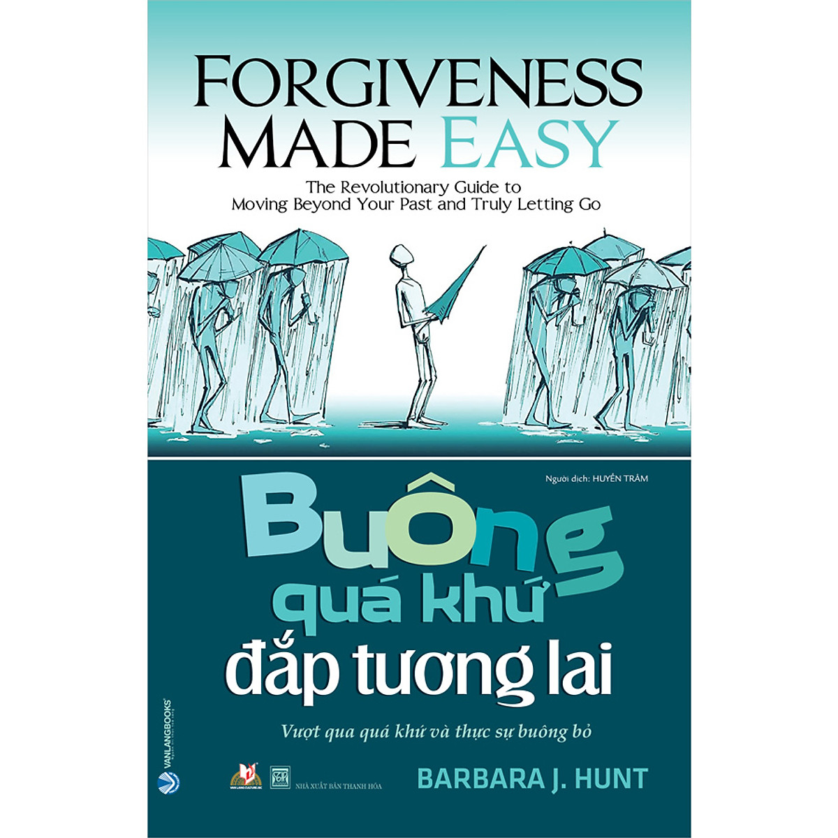 buông quá khứ đắp tương lai