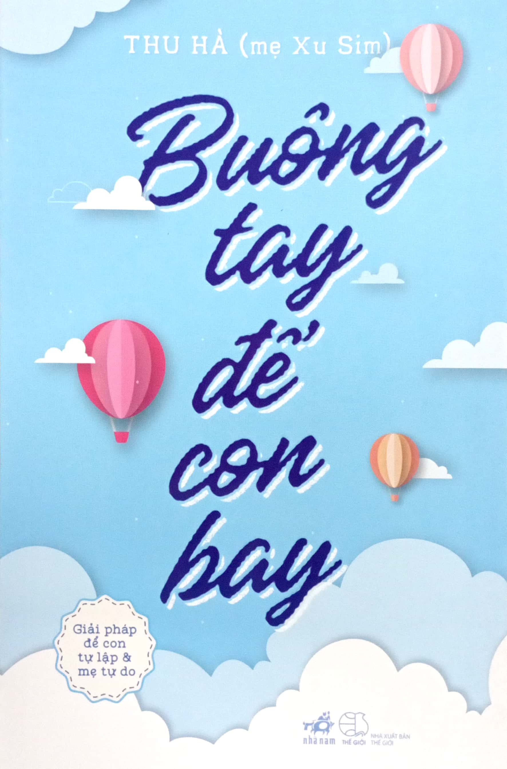 buông tay để con bay