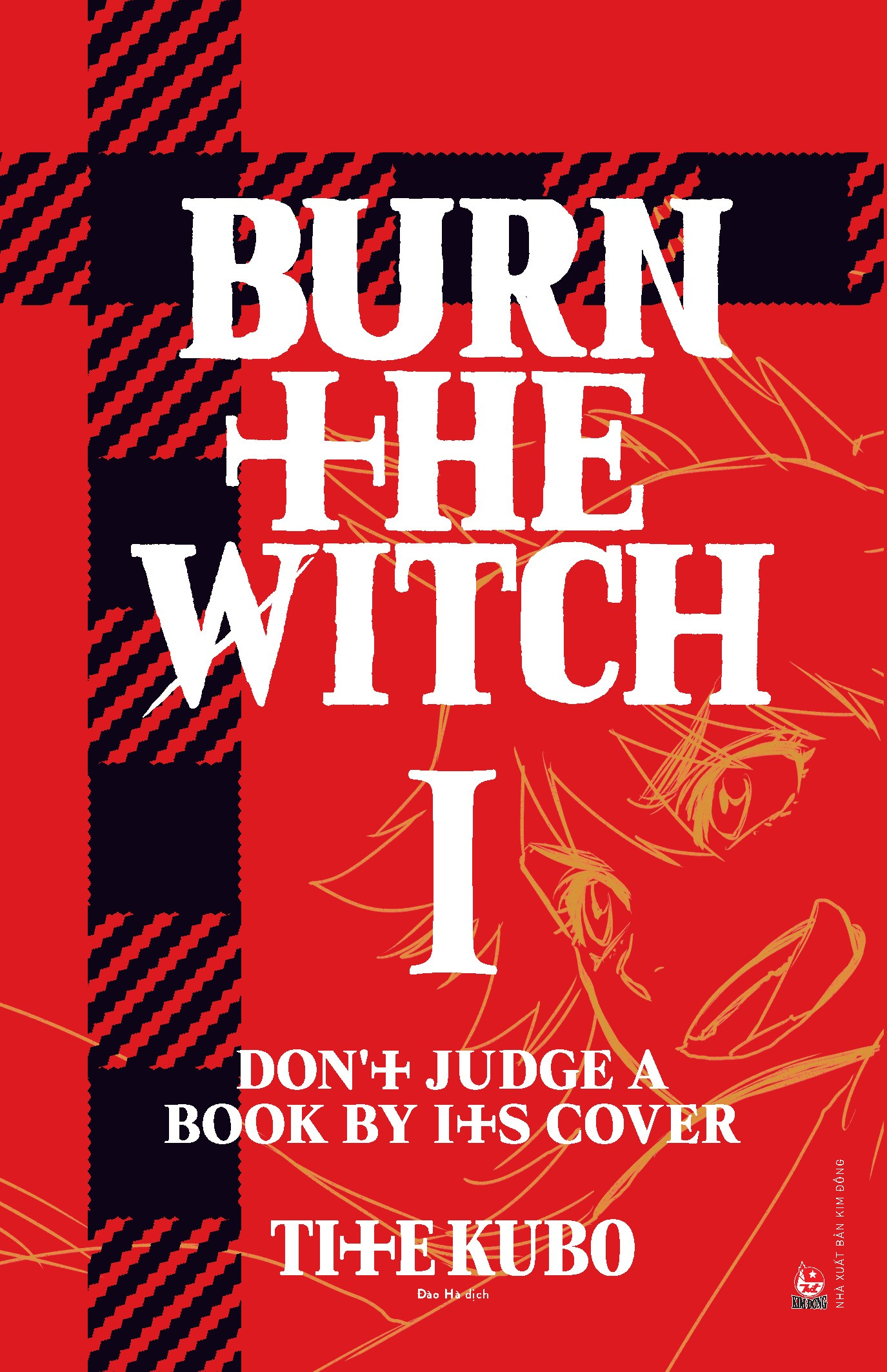 burn the witch - tập 1 - donℹt judge a book by its cover - tặng kèm pvc card