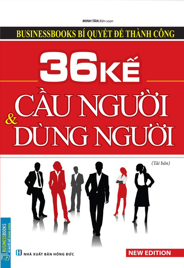 businessbooks bí quyết để thành công: 36 kế cầu người và dùng người (tái bản) - bìa mềm