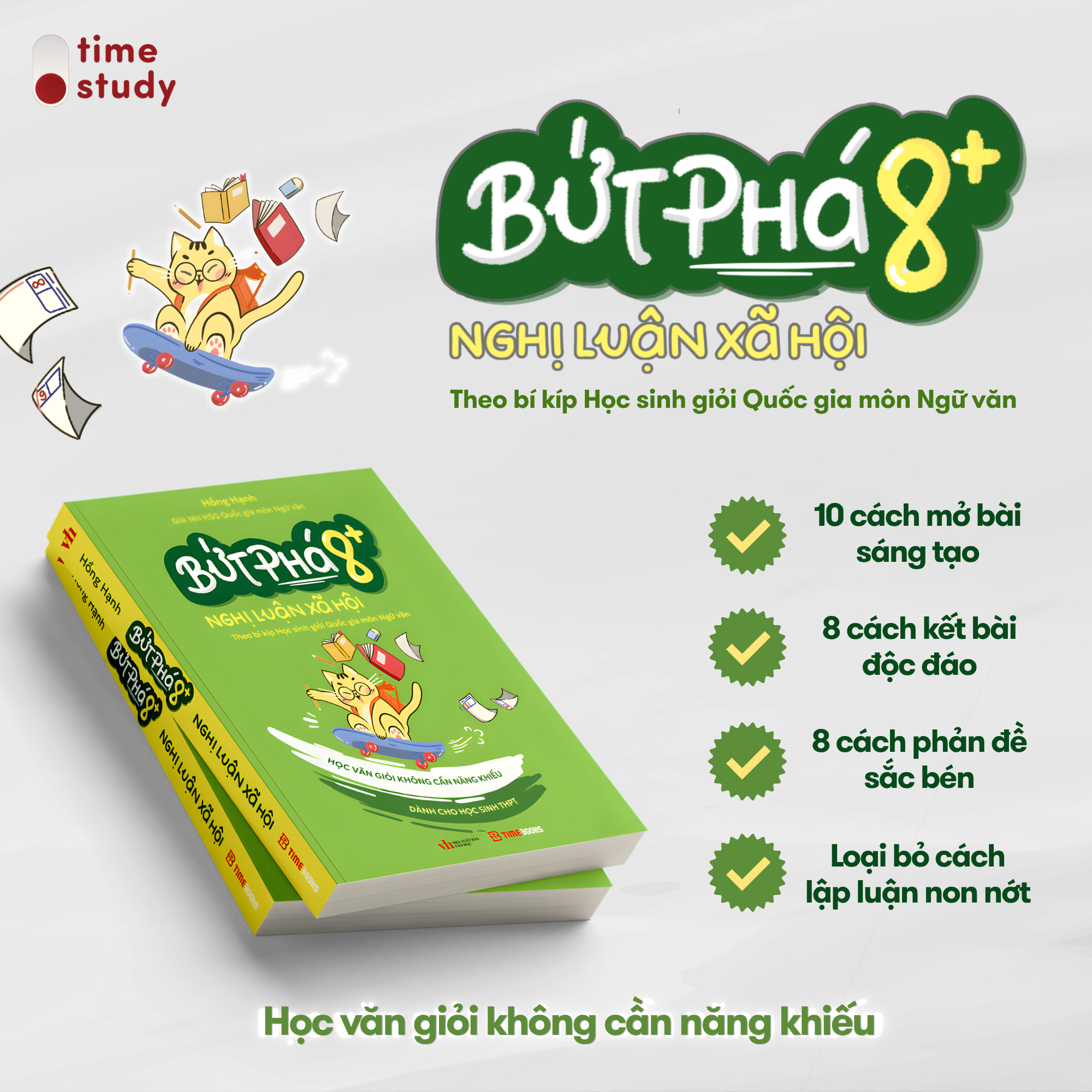 Bứt Phá 8+ Nghị Luận Xã Hội - Theo Bí Kíp Học Sinh Giỏi Quốc Gia Môn Ngữ Văn