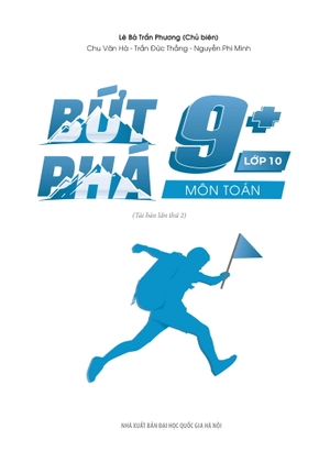 bứt phá 9+ lớp 10 - môn toán (theo chương trình gdpt mới) (tái bản 2024)