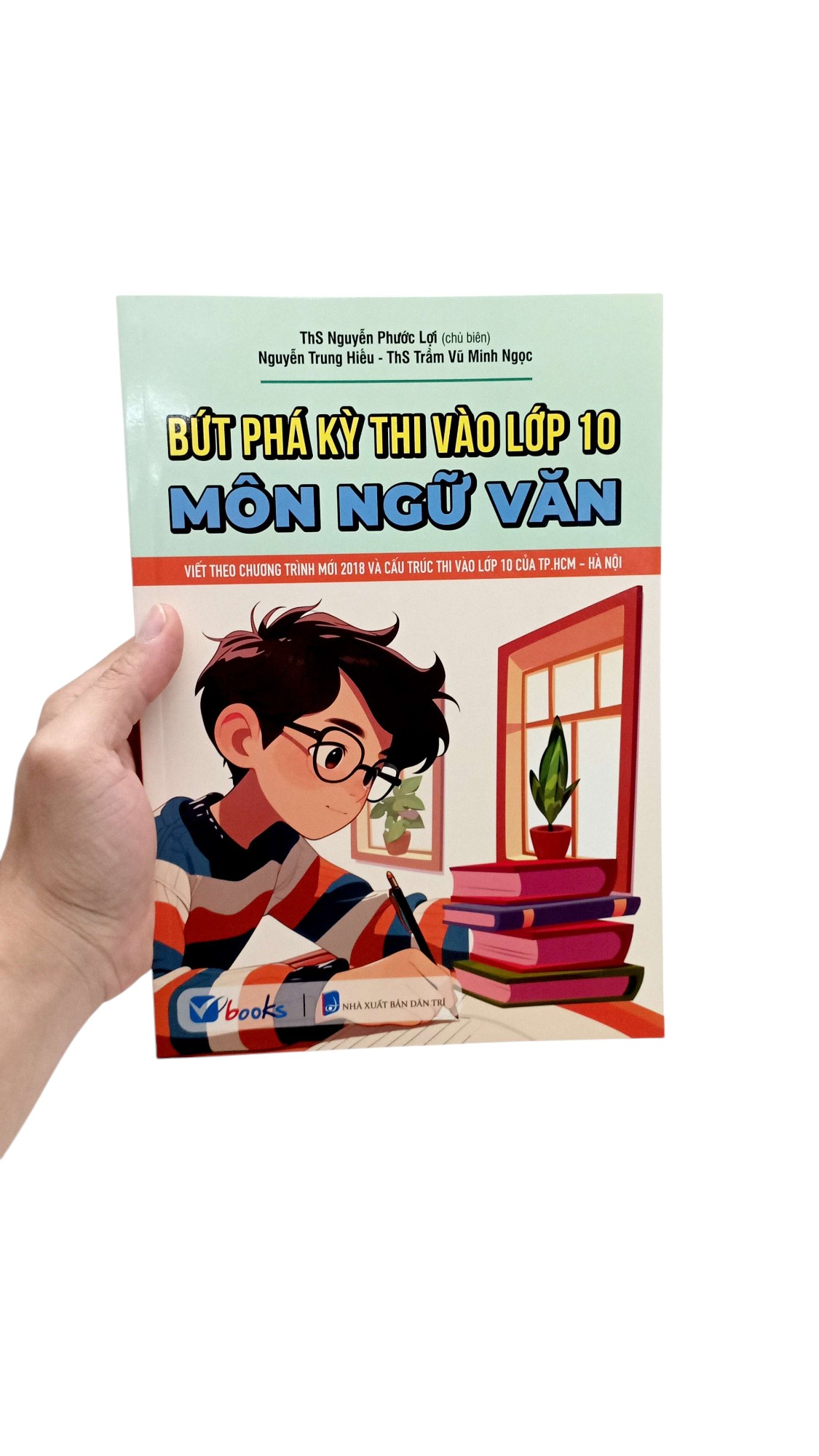 bứt phá kỳ thi vào lớp 10 - môn ngữ văn