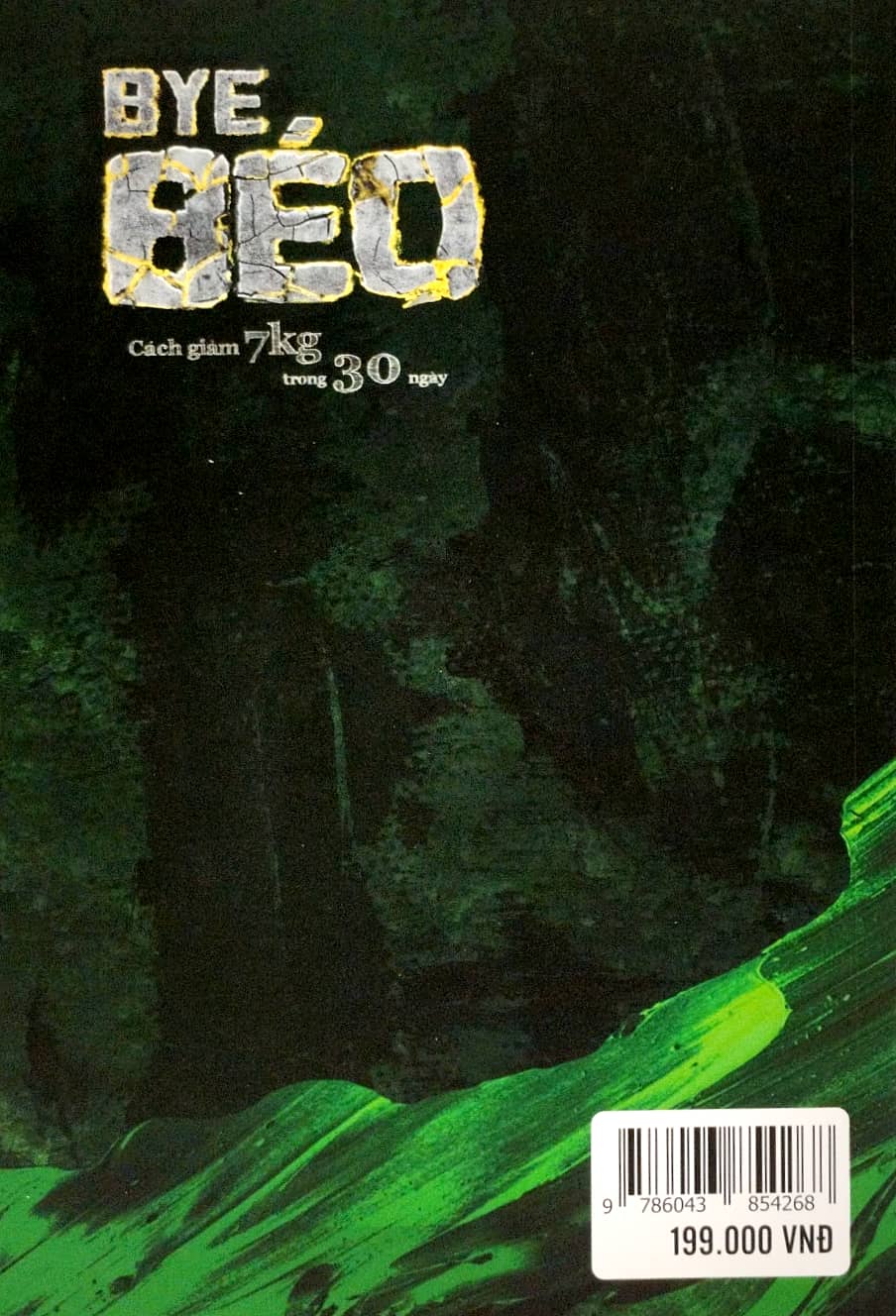 bye béo - cách giảm 7kg trong 30 ngày (tái bản 2023 - lần thứ 5)
