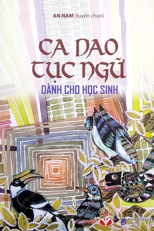 ca dao tục ngữ dành cho học sinh (tái bản 2022)