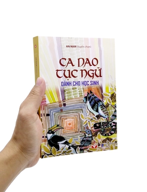 ca dao tục ngữ dành cho học sinh (tái bản 2022)