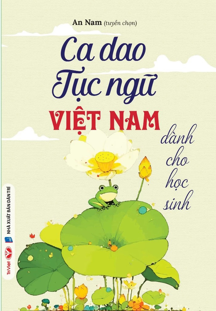 Ca Dao Tục Ngữ Việt Nam - Dành Cho Học Sinh