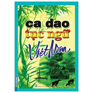 ca dao tục ngữ việt nam (tái bản 2023)
