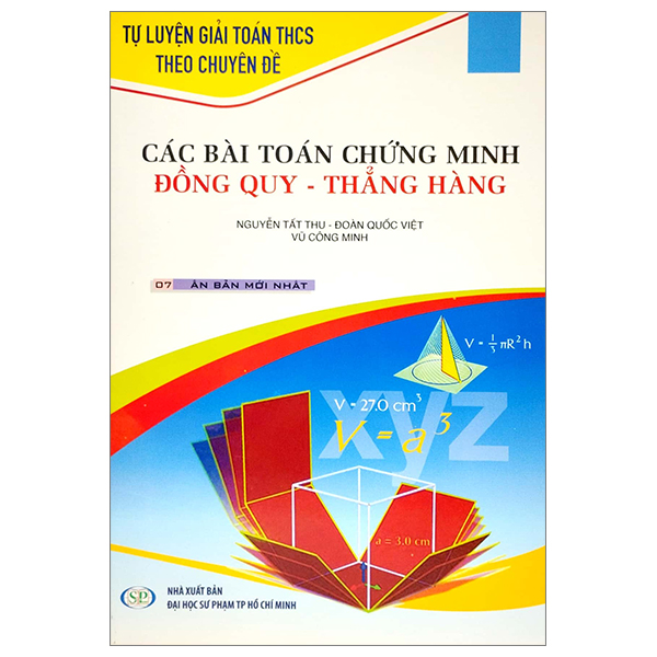 Cac Bai Toan Chung Minh Dong Quy-Thang Hang (Tai Ban 2022)