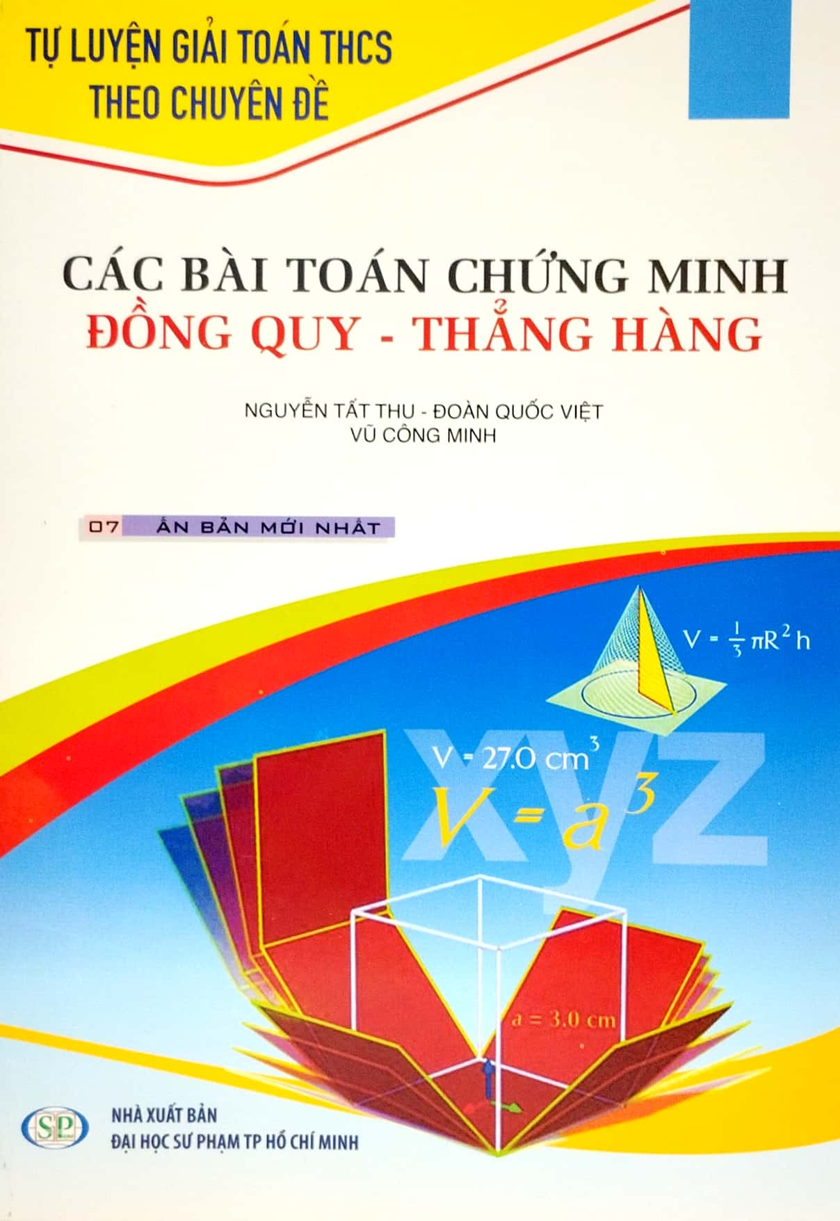Cac Bai Toan Chung Minh Dong Quy-Thang Hang (Tai Ban 2022)