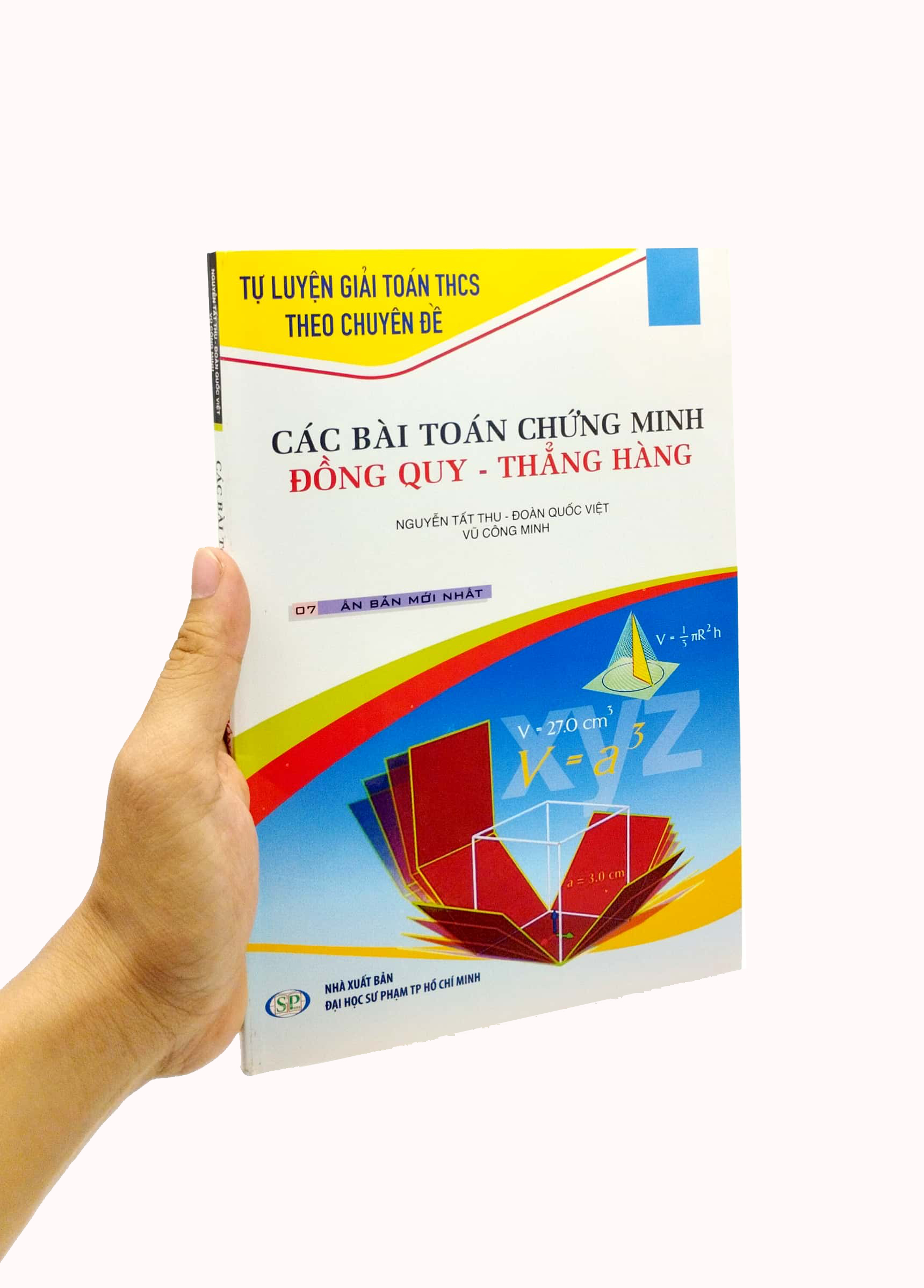 Cac Bai Toan Chung Minh Dong Quy-Thang Hang (Tai Ban 2022)
