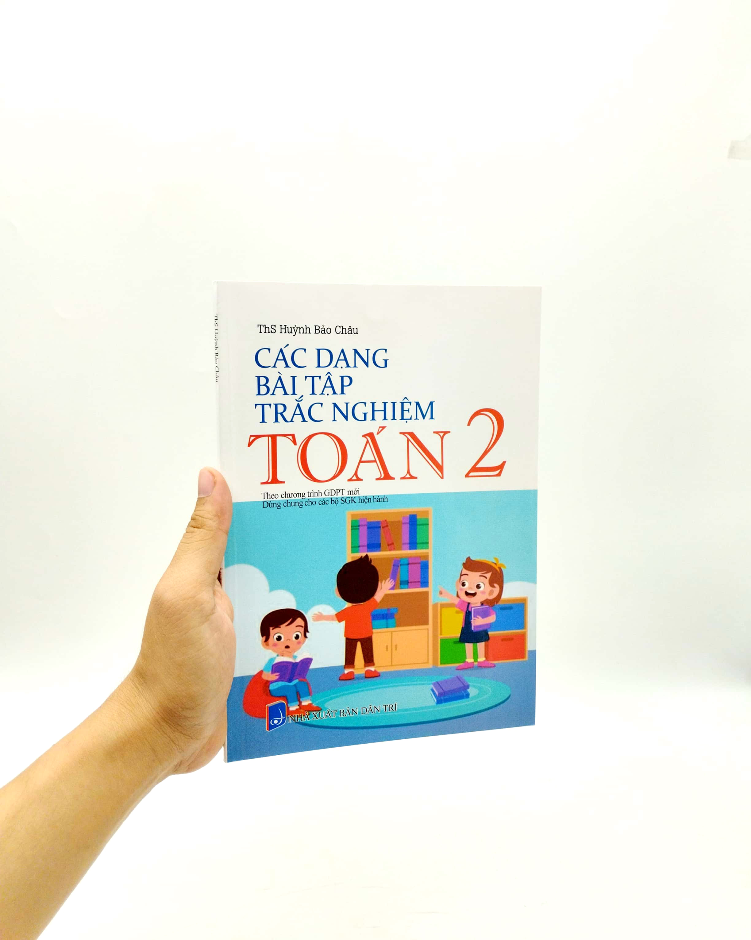 các dạng bài tập trắc nghiệm toán 2 (theo chương trình giáo dục phổ thông mới)
