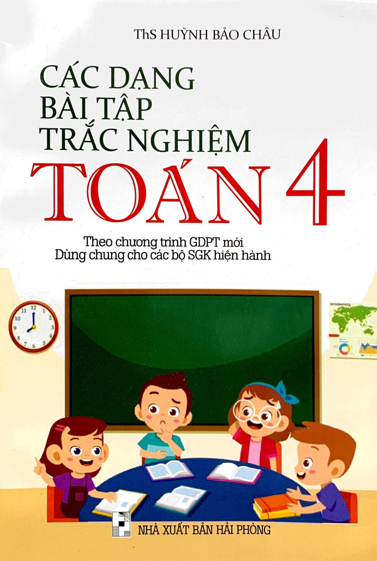 các dạng bài tập trắc nghiệm toán 4 (theo chương trình giáo dục phổ thông mới)