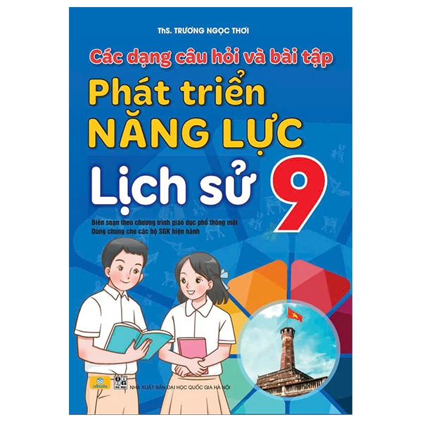 Cac Dang Cau Hoi Va Bai Tap Phat Trien Nang Luc Lich Su 9