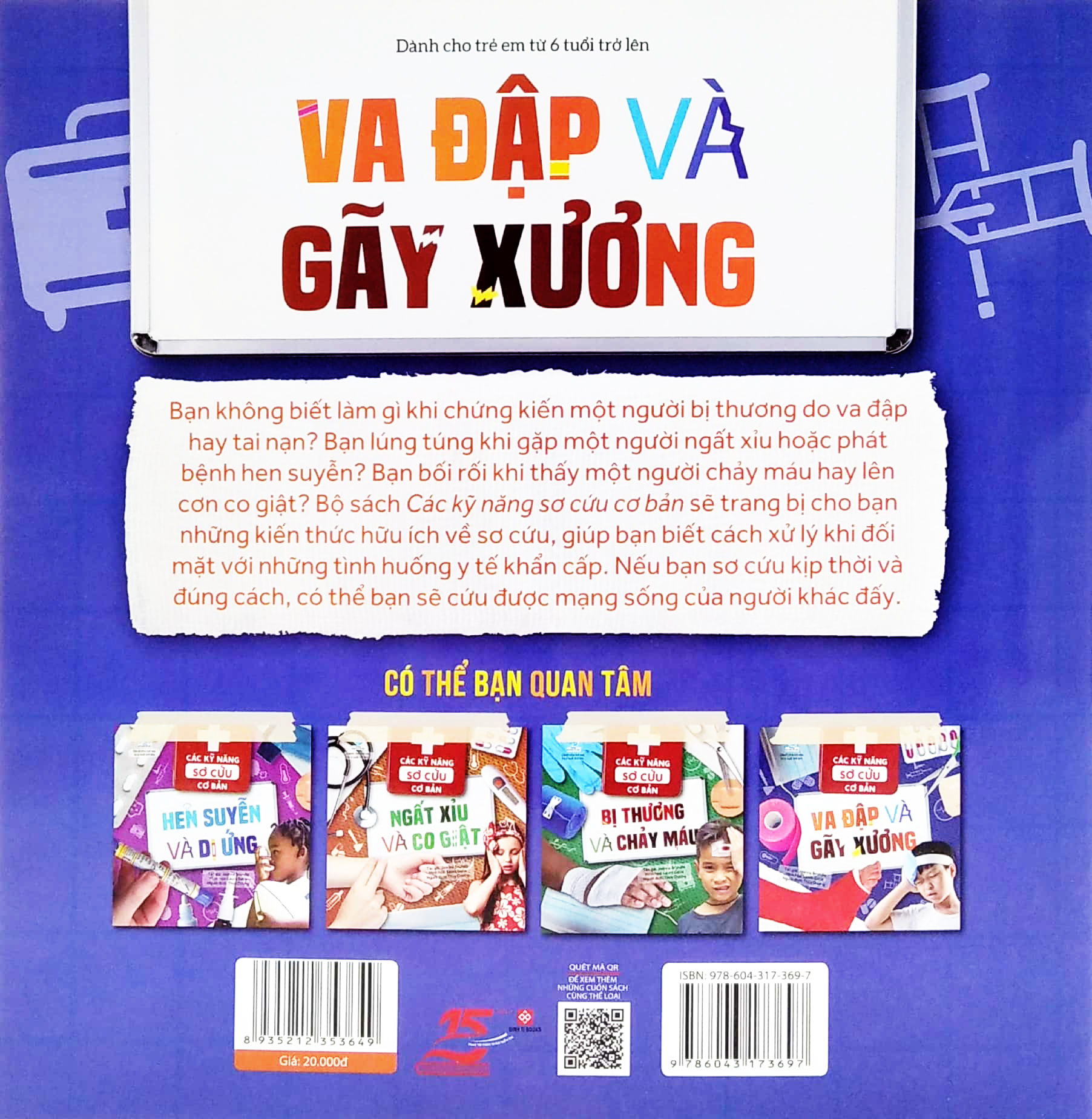 các kỹ năng sơ cứu cơ bản - va đập và gãy xương