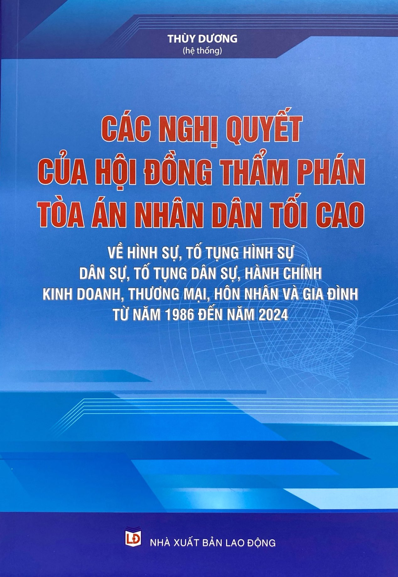 các nghị quyết của hội đồng thẩm phán tòa án nhân dân tối cao