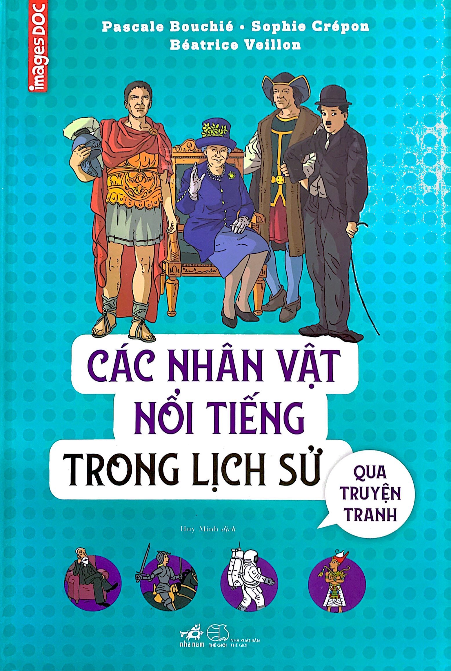 các nhân vật nổi tiếng trong lịch sử qua truyện tranh
