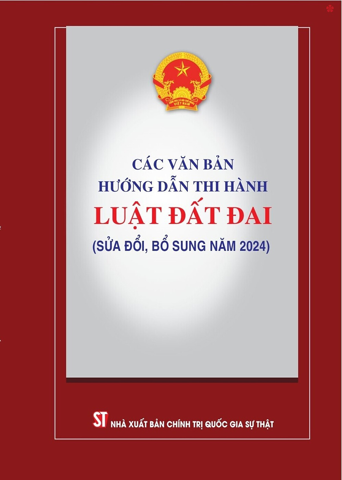 các văn bản hướng dẫn thi hành luật đất đai (sửa đổi, bổ sung năm 2024)