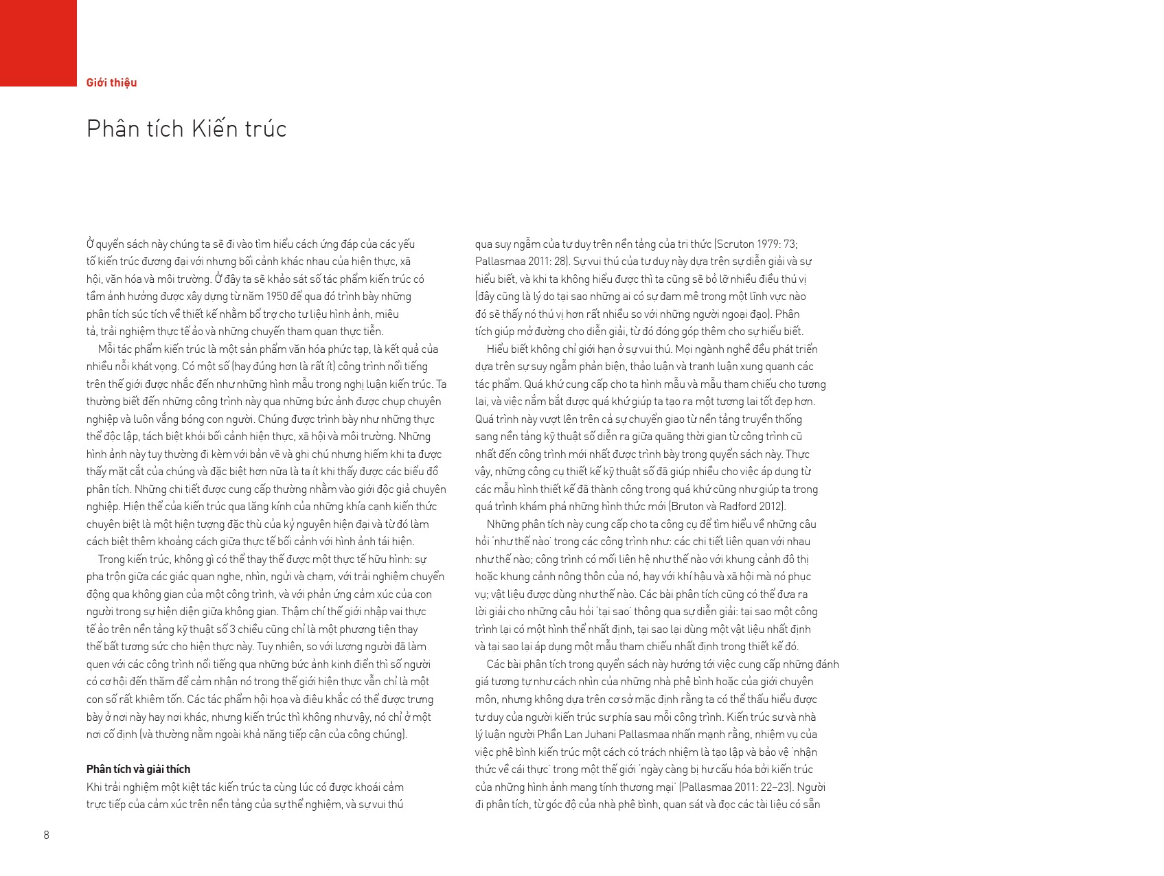 các yếu tố kiến trúc hiện đại - để thấu hiểu công trình đương đại