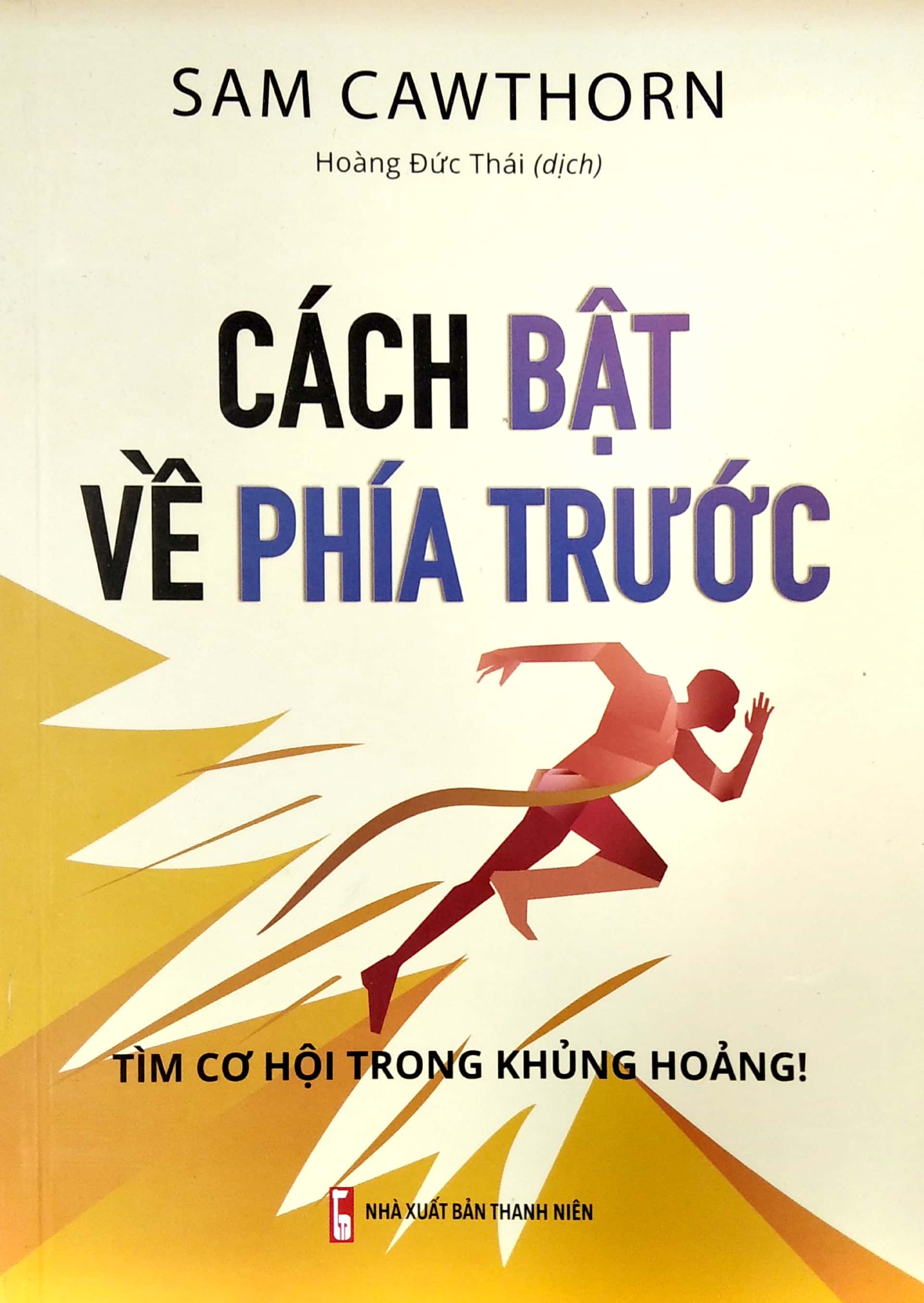 cách bật về phía trước - tìm cơ hội trong khủng hoảng