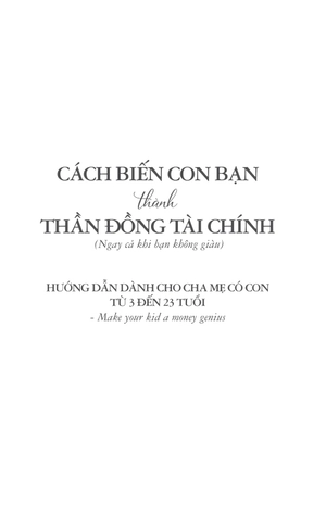 cách biến con bạn thành thần đồng tài chính (ngay cả khi bạn không giàu)