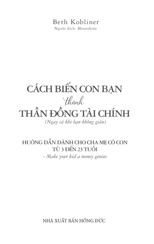 cách biến con bạn thành thần đồng tài chính (ngay cả khi bạn không giàu)