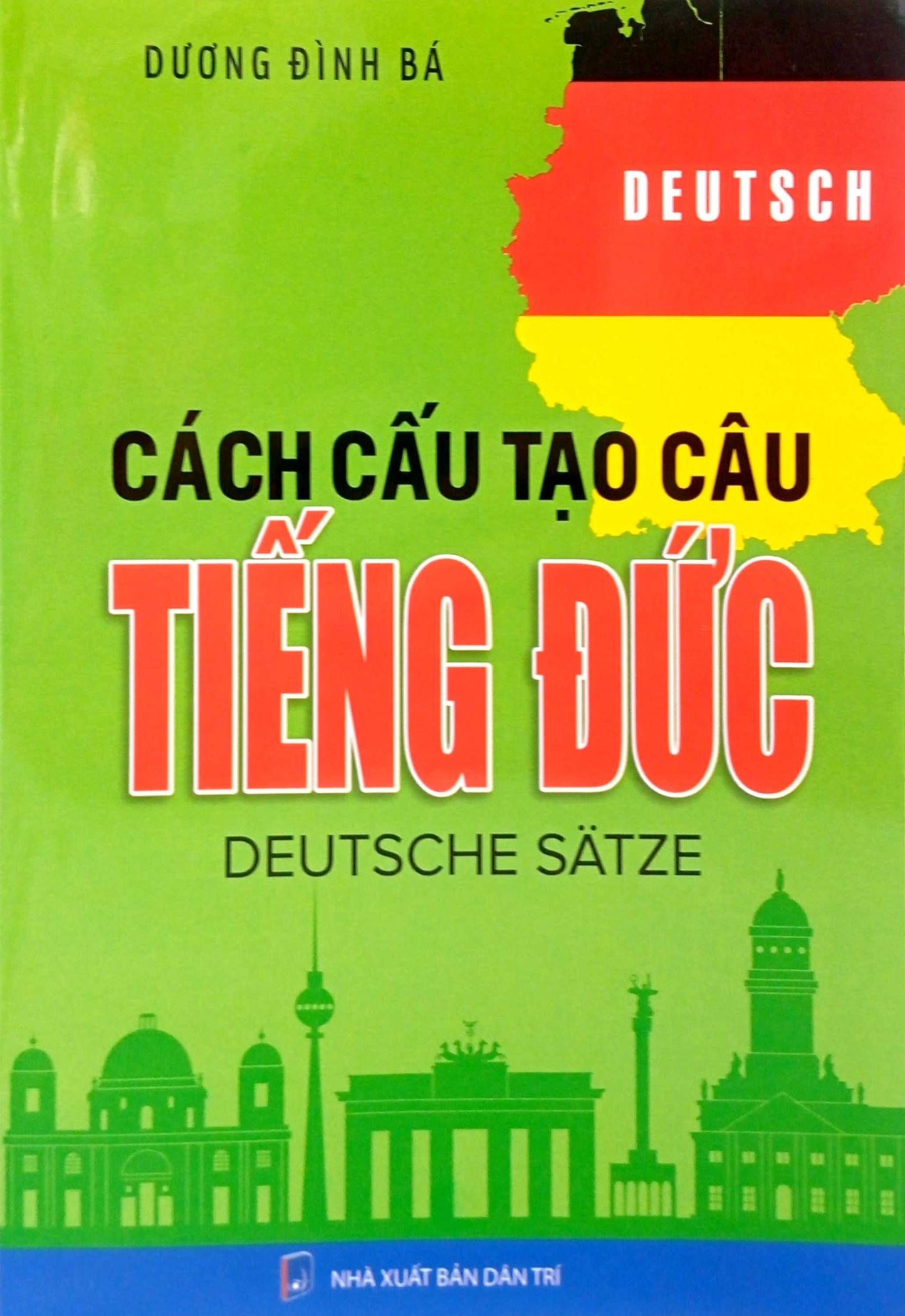 cách cấu tạo câu tiếng đức (tái bản 2024)