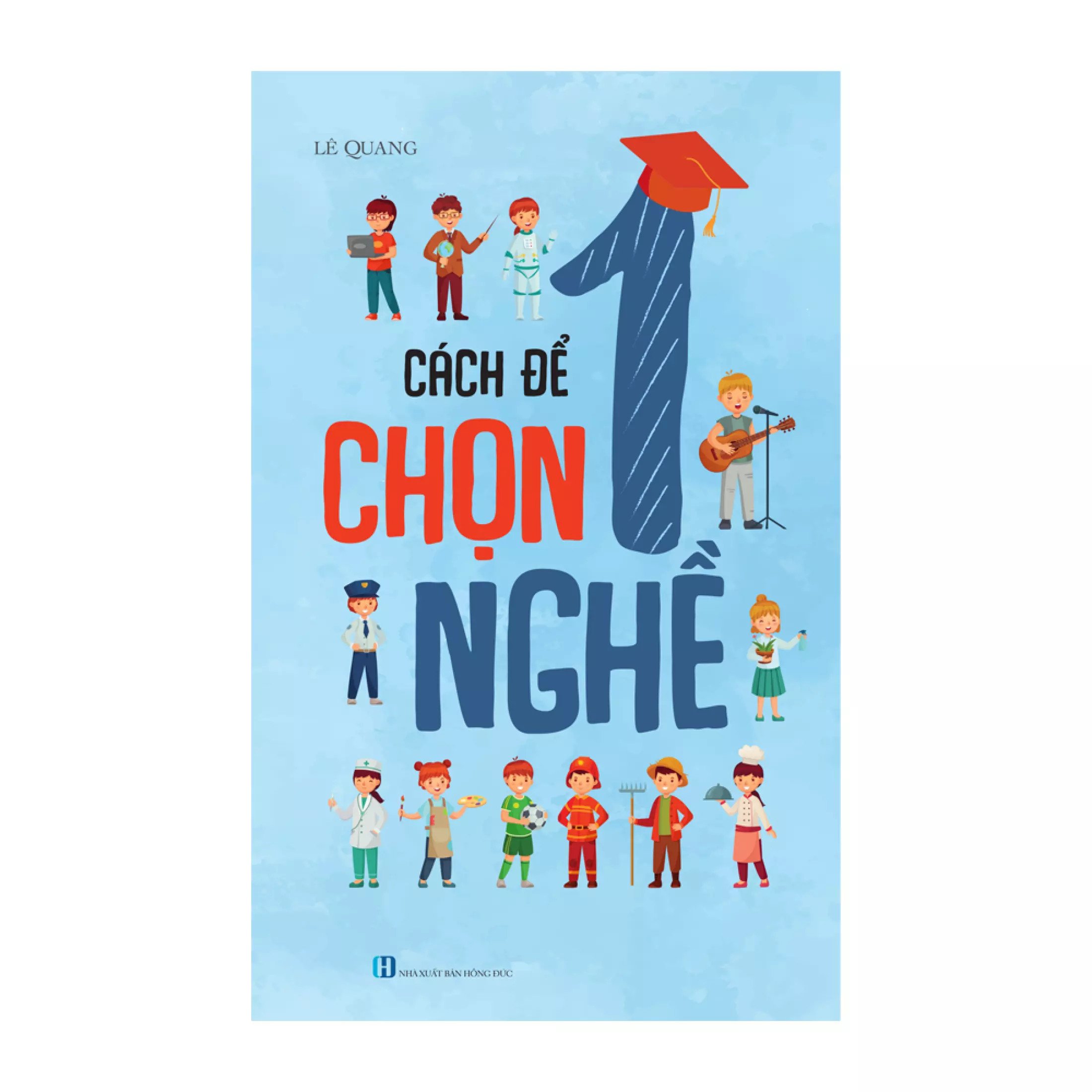 cách để chọn 1 nghề
