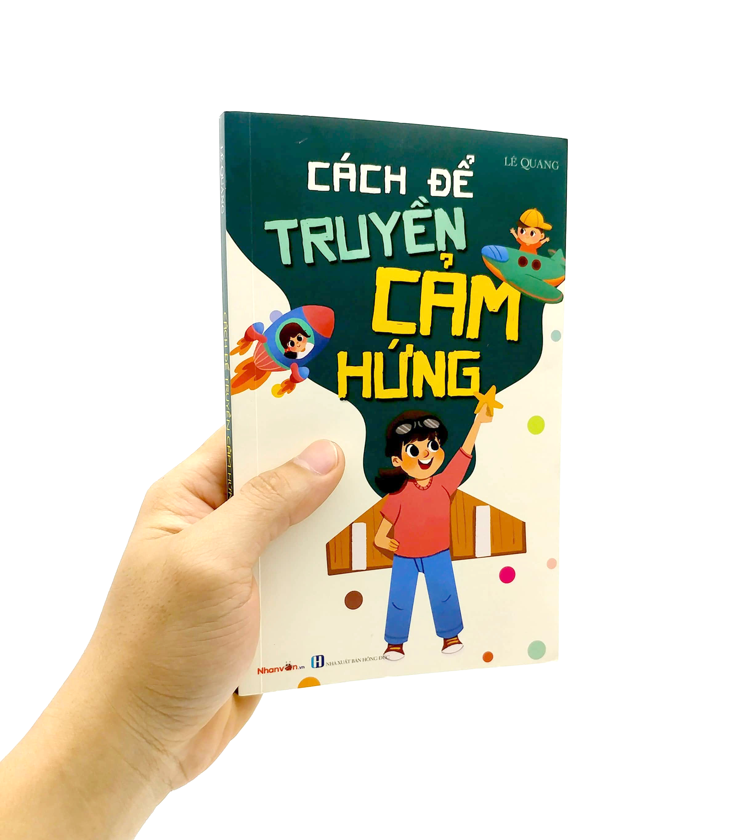 cách để truyền cảm hứng