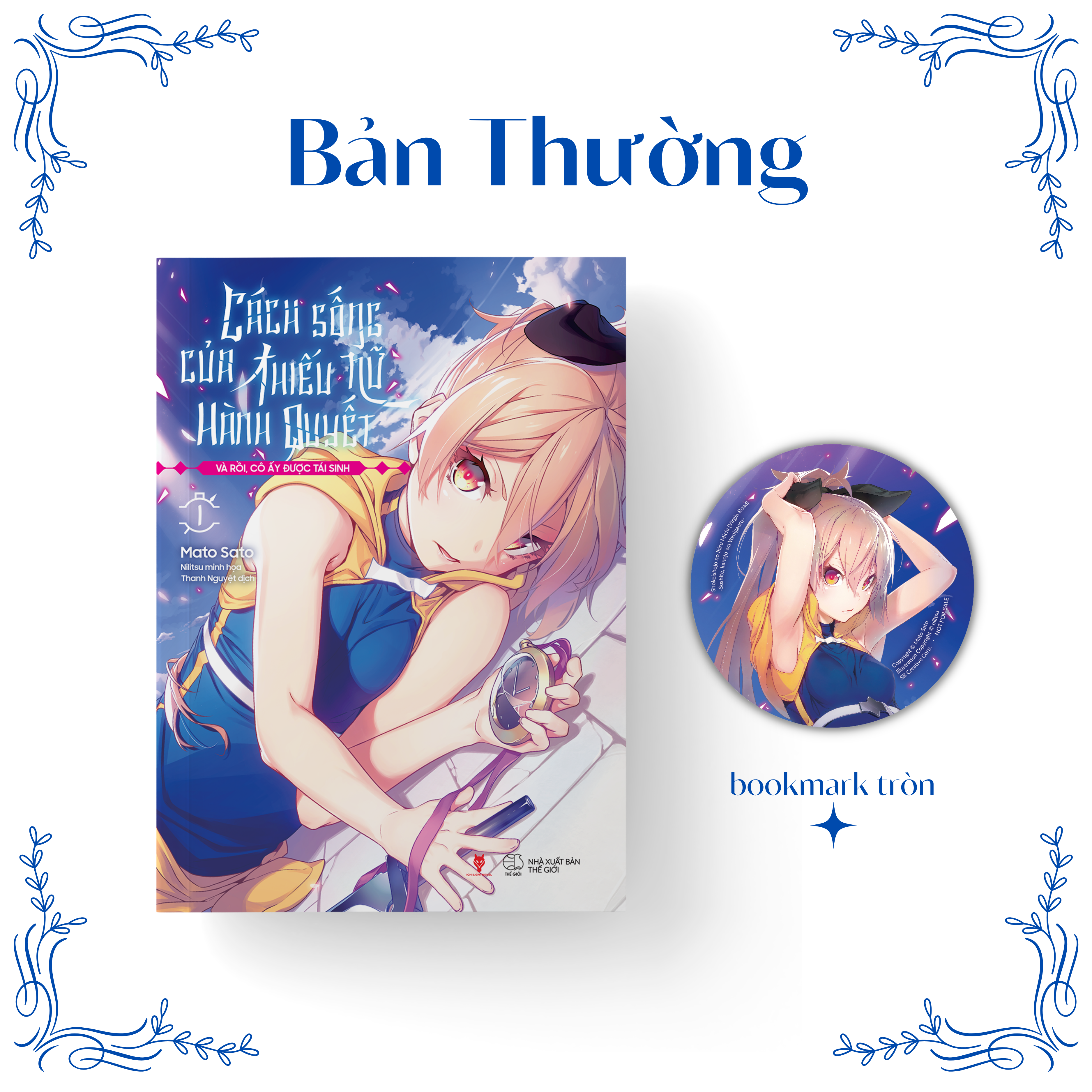 cách sống của thiếu nữ hành quyết - và rồi, cô ấy được tái sinh - tập 1 - tặng kèm bookmark tròn