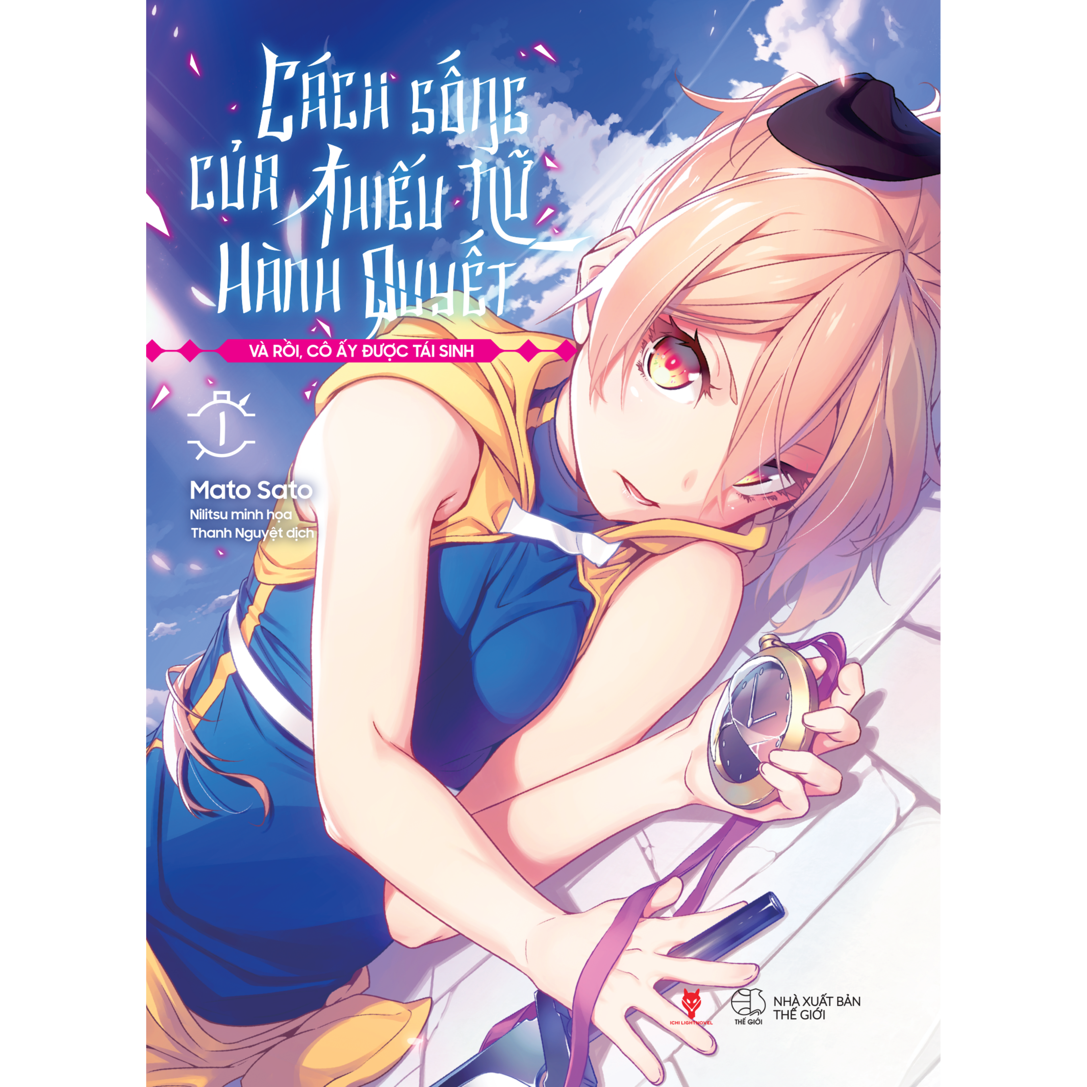 cách sống của thiếu nữ hành quyết - và rồi, cô ấy được tái sinh - tập 1 - tặng kèm bookmark tròn