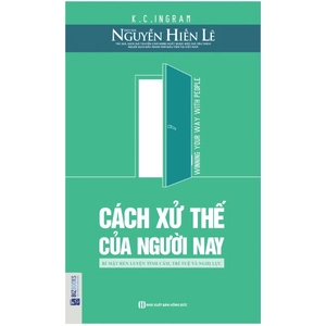 cách xử thế của người nay - nguyễn hiến lê