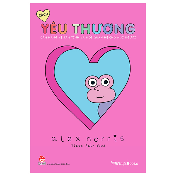 cách yêu thương - cẩm nang về tâm tình và mối quan hệ cho mọi người