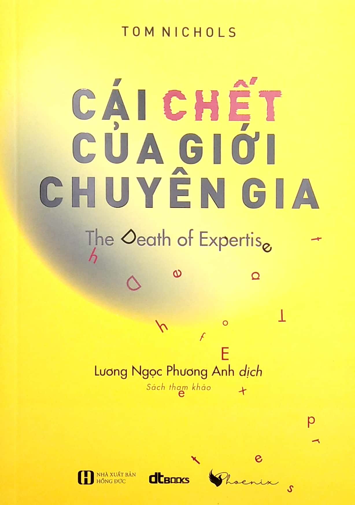 cái chết của giới chuyên gia - the death of expertis